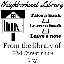 Free little library rubber stamp, choice of 30+ ink colors, customize instantly online, personalize name, special note and more. No minimums, fast turnaround, quality guaranteed.